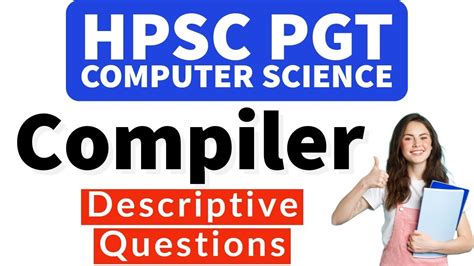 Compiler Design Descriptive Questions Hpsc Pgt Computer Science