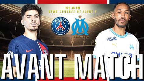 PSG vs OM AVANT MATCH COMPO DÉTAILS psg om ligue1 mbappe