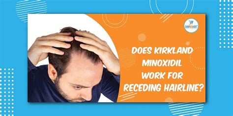 Does Kirkland Minoxidil Work For Receding Hairline