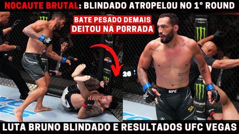 Luta Bruno Blindado X Tavares O N Caute Brutal Do Brasileiro No