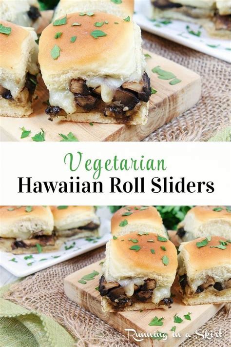 Vegetarian Hawaiian Roll Sliders Are The Perfect Versatile Dish For Any