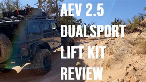 AEV 2 5 Inch Dual Sport Lift Review YouTube