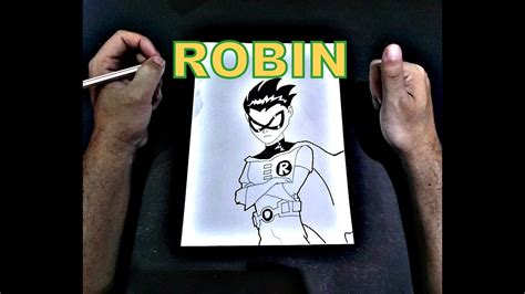 COMO DESENHAR ROBIN JOVENS TITÃS HOW TO DRAW COMO DIBUJAR YouTube