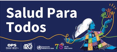 Día Mundial de la Salud 2023 Salud para Todos Portal LIS