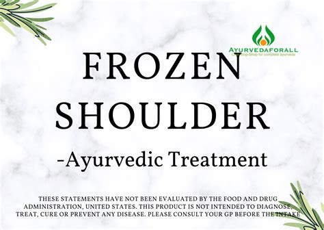 Frozen Shoulder Ayurvedic Treatment Diet Exercises Yoga And Pranayama Ayurvedaforall Uk Blog