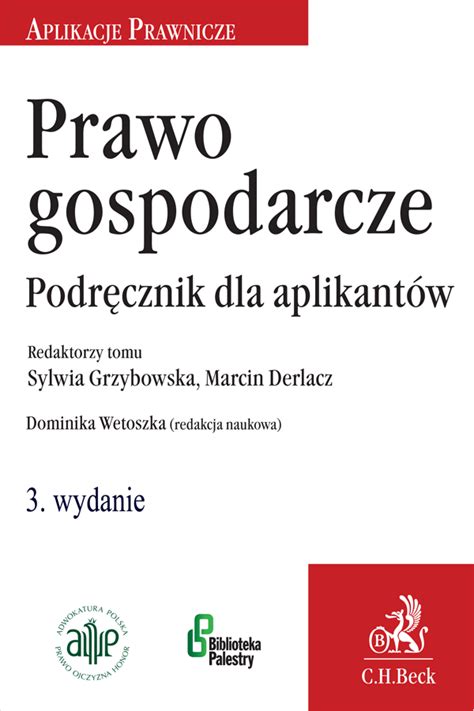 Prawo Gospodarcze Podr Cznik Dla Aplikant W Wydanie Dominika