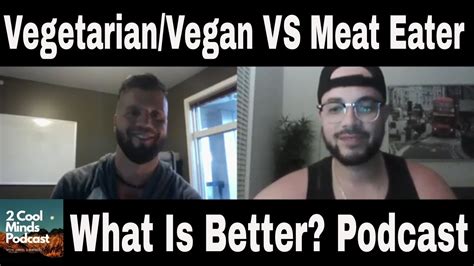 Vegetarianvegan Vs Meat Eater What Is Better Youtube