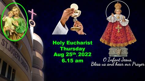 Live Holy Eucharist Live Holy Mass At 6 15 Am Thu Aug 25 2022 St