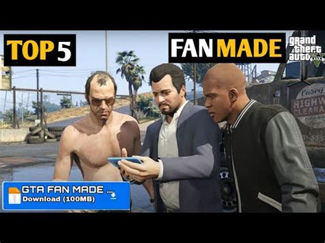 2023 New Top 5 Best GTA 5 Fan Made For Android Ios High Graphics