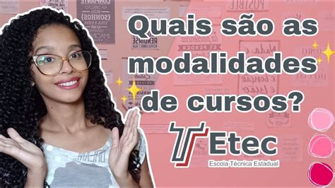 Modalidades que a ETEC tem Cursos disponíveis na ETEC YouTube