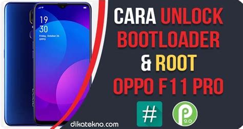 Cara Unlock Bootloader Dan Root Oppo F Pro Tested