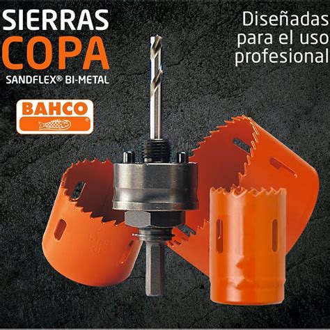 Sierra Copa Bahco Sandflex Bi Metal Mm Lacce Pernoskim