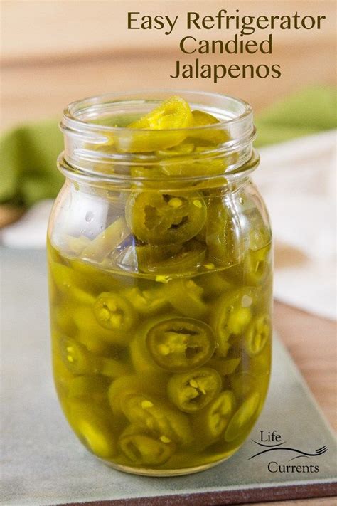 Easy Refrigerator Candied Jalapenos Are So Good Lightly Sweet Spicy Heat A Little Tang From