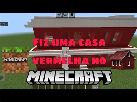 Fiz Uma Casa Vermelha No Minecraft Pe Thais Blox Games Youtube