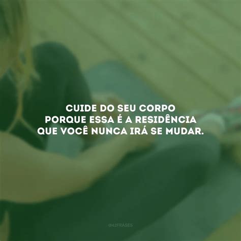 Frases De Aceita O Do Corpo Para Se Amar Mais