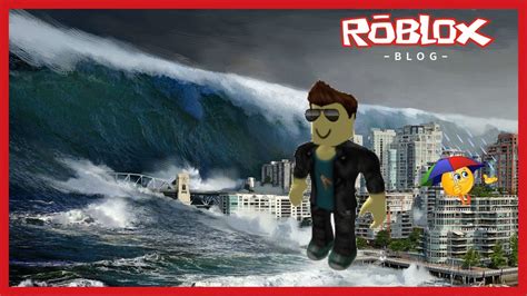 Natural Disaster Survival Cuidado Con El Tsunami Roblox Youtube