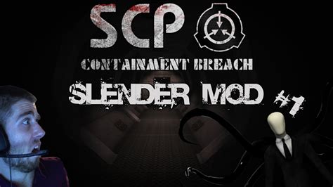 Scp Containment Breach Slender Mod Gimme 20 Dollars W Facecam