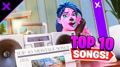 Top 10 BEST Songs To Use For Your Fortnite Montages Episode 7 YouTube