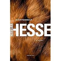 Steppenwolf: A Novel: Hermann Hesse, Joseph Mileck: 9780805012477 ...