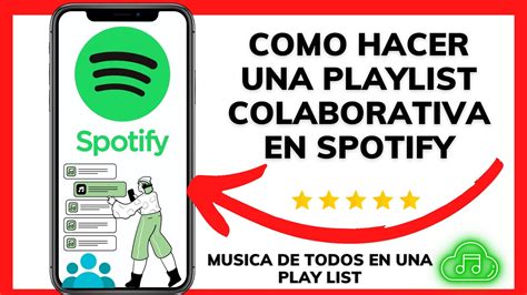 COMO HACER UNA PLAYLIST COLABORATIVA EN SPOTIFY YouTube