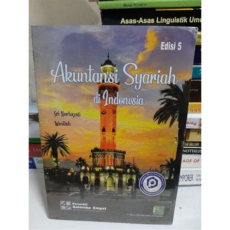 Jual Akuntansi Syariah Di Indonesia Edisi Sri Nurhayati Shopee