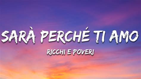 Ricchi E Poveri Sara Perche Ti Amo Testo Lyrics YouTube