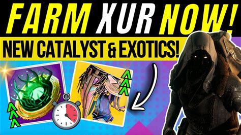 Get To XUR ASAP Insane EXOTIC Armor Catalyst New Farm Glitch Loot