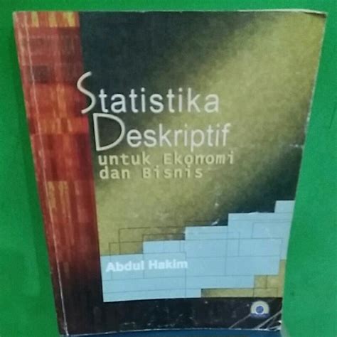 Jual Buku Statika Deskriptif Untuk Ekonomi Bisnis Shopee Indonesia