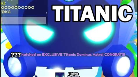 ANOTHER TITANIC DOMINUS HATCHED ON CAMERA Pet Simulator X YouTube