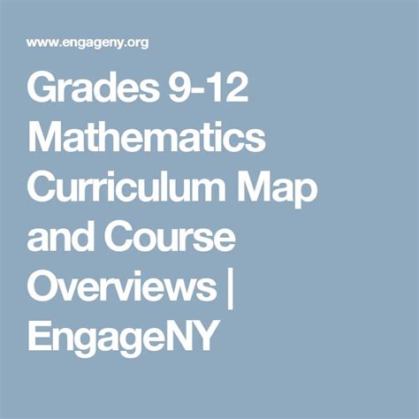 Grades 9 12 Mathematics Curriculum Map And Course Overviews Engageny