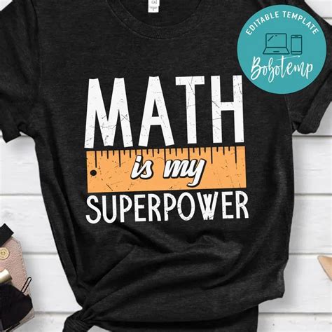 Math Is My Superpower Shirt Bobotemp