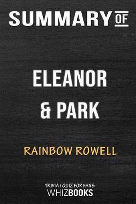 Summary Of Eleanor And Park 9781518429927 Whizbooks Boeken