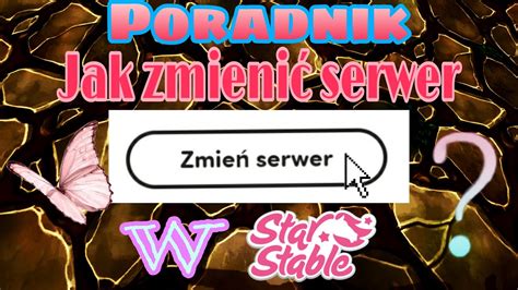 Jak Zmieni Serwer W Grze Star Stable Online Aktualny Poradnik Youtube