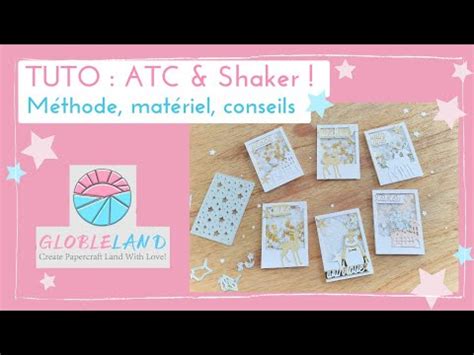 TUTO ATC shaker astuces matériel conseils Partenariat Globleland