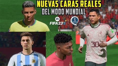 Oficial Nuevas Caras Reales Del Modo Mundial En Fifa Cata