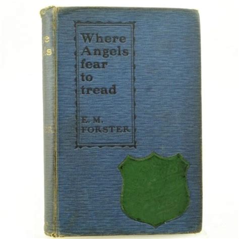 Where Angels Fear To Tread By E M Forster Rare And Antique Books