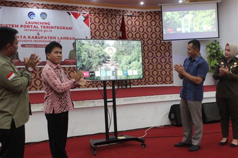 Sistem Portal Terintegrasi Dan Launching Satu Data Kabupaten Landak