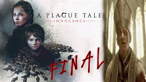 A Plague Tale Innocence Capitulo Xvi Y Xvii Coronaci N Y El Uno Para