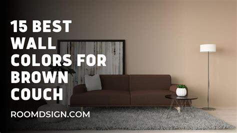 15 Best Wall Colors For Brown Couch Youtube