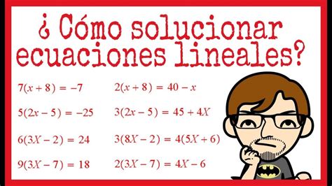 Cómo resolver ecuaciones lineales o de primer grado YouTube