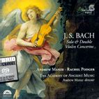 J S Bach Violin Concertos Andrew Manze Maniadb