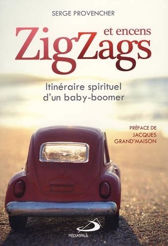 Zigzags Et Encens De Serge Provencher Epub Ebooks Decitre