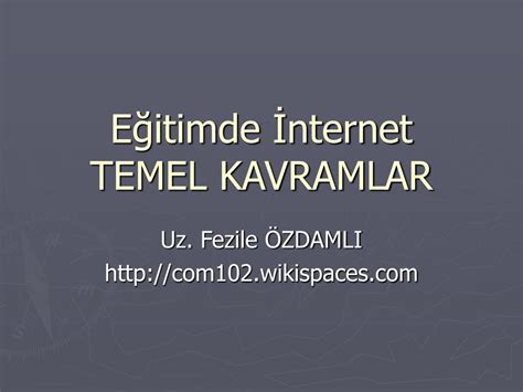 Ppt E Itimde Nternet Temel Kavramlar Powerpoint Presentation Free