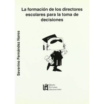 Libro la formación de los directores escolares para la toma de