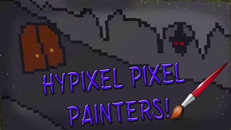 Hypixel Pixel Painters The Caves Pixel Painters YouTube