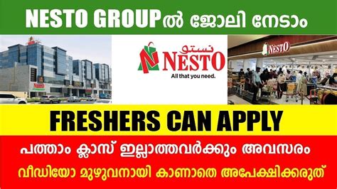 Gulf Job Vacancy Nesto Hypermarket Jobs Freshers Can Apply