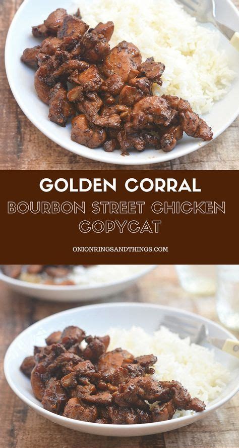 Golden Corral Bourbon Street Chicken Copycat Artofit