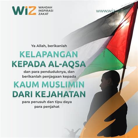 doa muslim  saudaranya  mustajab wahdah inspirasi zakat