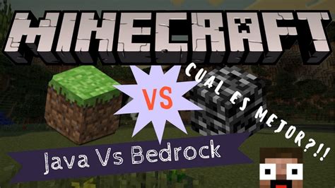 Minecraft Java Vs Bedrock 2022 Que Diferencia Tienen Youtube