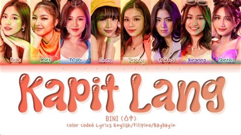 Bini Kapit Lang Color Coded Lyrics English Filipino Baybayin Youtube